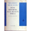 Siegfried Kracauer - Film: ritorno alla realtà fisica